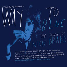 Way To Blue: The Songs Of Nick Drake mp3 Compilation by Various Artists