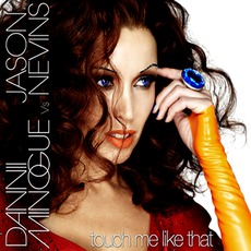 Touch Me Like That mp3 Single by Dannii Minogue