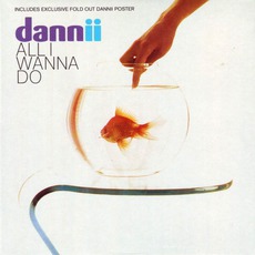 All I Wanna Do mp3 Single by Dannii Minogue