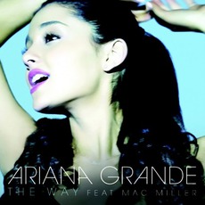 The Way mp3 Single by Ariana Grande Feat. Mac Miller