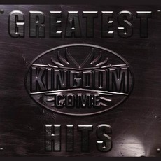 Greatest Hits mp3 Artist Compilation by Kingdom Come