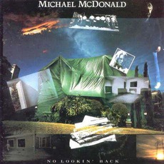 No Lookin' Back mp3 Album by Michael McDonald