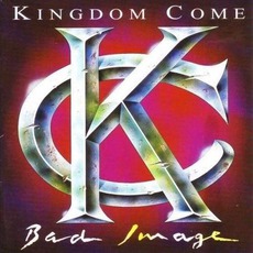 Bad Image mp3 Album by Kingdom Come