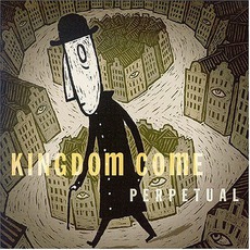 Perpetual mp3 Album by Kingdom Come