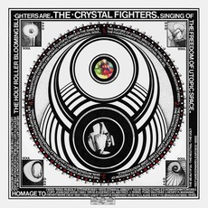 Cave Rave mp3 Album by Crystal Fighters