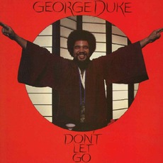 Don't Let Go (Re-Issue) mp3 Album by George Duke