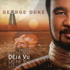 Deja Vu mp3 Album by George Duke