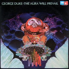 The Aura Will Prevail mp3 Album by George Duke