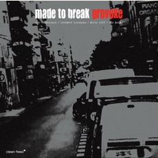 Provoke mp3 Album by Made To Break