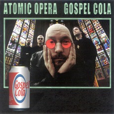 Gospel Cola mp3 Album by Atomic Opera