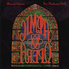 For Madmen Only mp3 Album by Atomic Opera