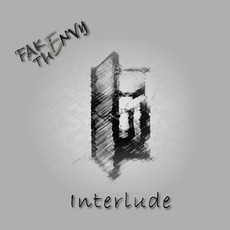 Interlude mp3 Album by Fake The Envy