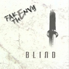 Blind mp3 Album by Fake The Envy