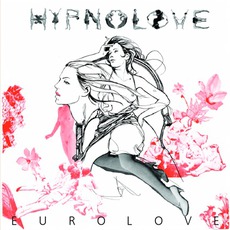 Eurolove mp3 Album by Hypnolove