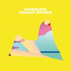 Holiday Reverie mp3 Album by Hypnolove