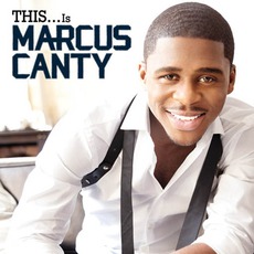 This...Is Marcus Canty mp3 Album by Marcus Canty