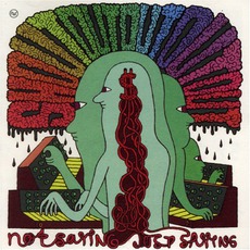 Not Saying / Just Saying mp3 Album by Shout Out Out Out Out