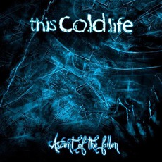 Ascent Of The Fallen mp3 Album by This Cold Life