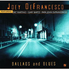 Ballads And Blues mp3 Album by Joey DeFrancesco