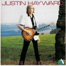 Moving Mountains (Re-Issue) mp3 Album by Justin Hayward