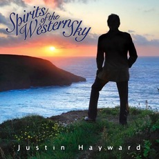 Spirits Of The Western Sky mp3 Album by Justin Hayward