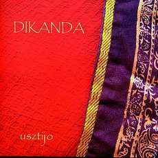 Usztijo mp3 Album by Dikanda
