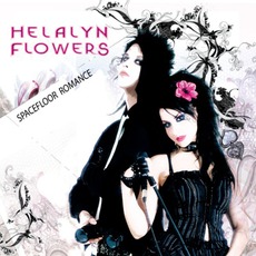 Spacefloor Romance mp3 Album by Helalyn Flowers