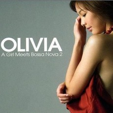 A Girl Meets Bossa Nova 2 mp3 Album by Olivia Ong
