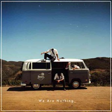 We Are Nothing mp3 Album by Radical Something