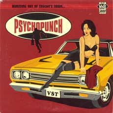 Bursting Out Of Chucky's Town (Re-Issue) mp3 Album by Psychopunch