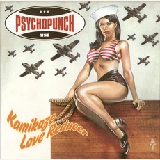 Kamikaze Love Reducer mp3 Album by Psychopunch