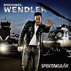 Spektakulär mp3 Album by Michael Wendler