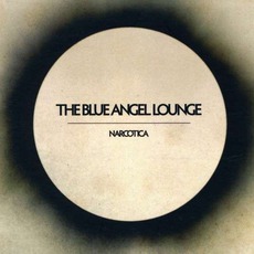 Narcotica mp3 Album by The Blue Angel Lounge