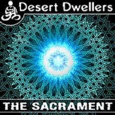 The Sacrament mp3 Single by Desert Dwellers