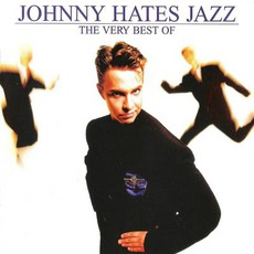 The Very Best Of Johnny Hates Jazz mp3 Artist Compilation by Johnny Hates Jazz