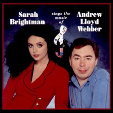 Sarah Brightman Sings The Music Of Andrew Lloyd Webber mp3 Album by Sarah Brightman