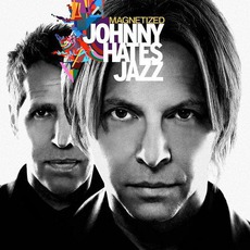 Magnetized mp3 Album by Johnny Hates Jazz