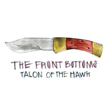 Talon Of The Hawk mp3 Album by The Front Bottoms