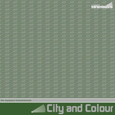 The MySpace Transmissions mp3 Album by City And Colour