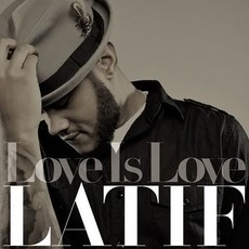 Love Is Love mp3 Album by Latif