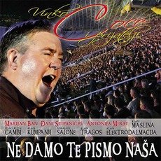 Ne Damo Te Pismo Naša mp3 Album by Vinko Coce I Prijatelji