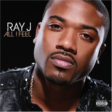 All I Feel mp3 Album by Ray J