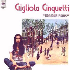 Bonjour Paris mp3 Album by Gigliola Cinquetti
