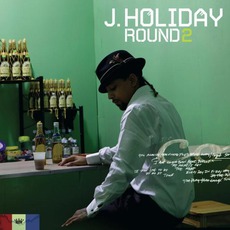 Round 2 mp3 Album by J. Holiday