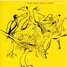 The Biz mp3 Album by The Sea And Cake