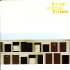 The Fawn mp3 Album by The Sea And Cake