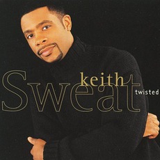 Twisted mp3 Single by Keith Sweat