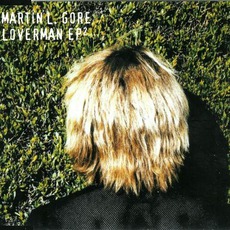 Loverman EP² mp3 Single by Martin L. Gore