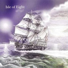 Isle Of Eight mp3 Album by Colin Masson
