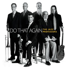 Do That Again mp3 Album by The Jazz Professors